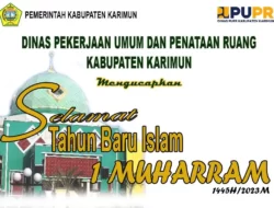 Dpupr Kabupaten Karimun Mengucapkan Selamat Tahun Baru Islam 1445H
