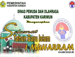 Dispora Kabupaten Karimun Mengucapkan Selamat Tahun Baru Islam 1445H