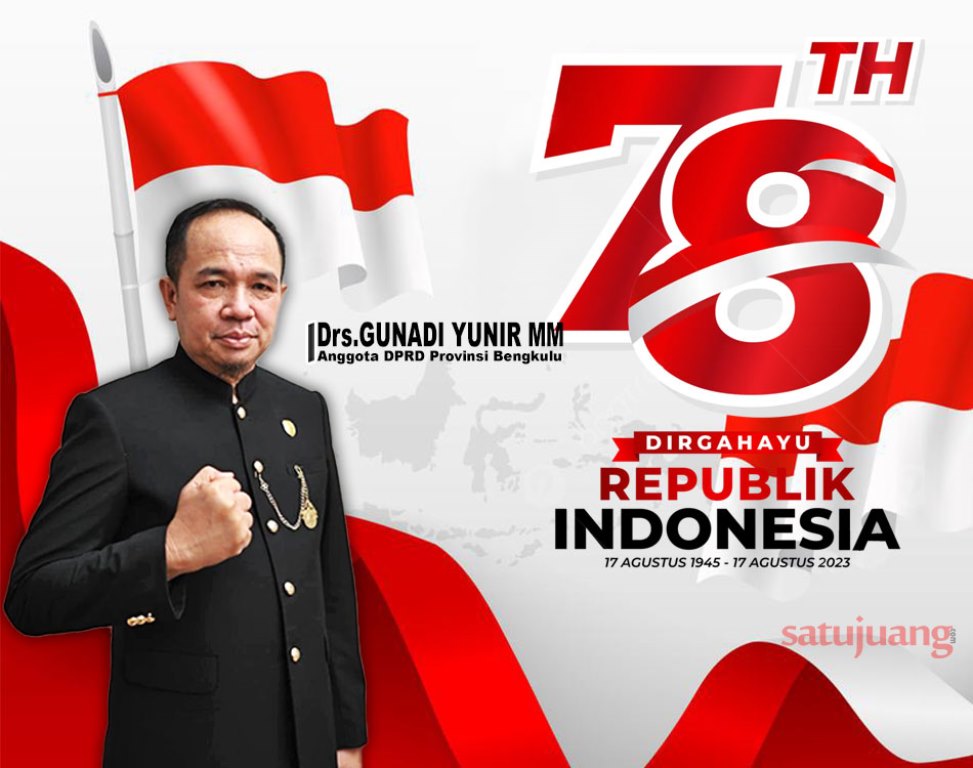 Drs.gunadi Yunir Mm Mengucapkan Dirgahayu Republik Indonesia Ke-78